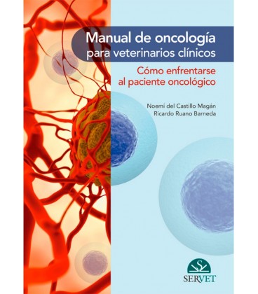 MANUAL DE ONCOLOGIA PARA VETERINARIOS CLINICOS