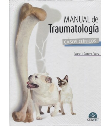 MANUAL DE TRAUMATOLOGIA CASOS CLINICOS