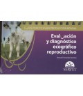 EVALUACION Y DIAGNOSTICO ECOGRAFICO REPRODUCTIVO