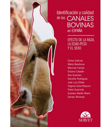 IDENTIFICACION Y CALIDAD DE LAS CANALES BOVINAS EN ESPAÑA