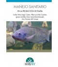 MANEJO SANITARIO EN LA PRODUCCION DE TILAPIA