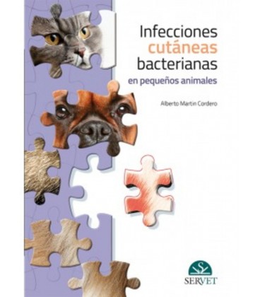 INFECCIONES CUTANEAS BACTERIANAS EN PEQUEÑOS ANIMALES