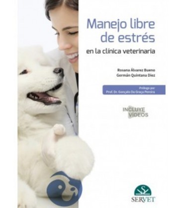 MANEJO LIBRE DE ESTRES EN LA CLINICA VETERINARIA
