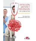 DETECCION GESTION Y PREVENCION DE CONFLICTOS EN CENTROS VETERINARIOS