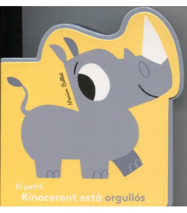 PETIT RINOCERONT ESTA ORGULLOS (CATALAN)