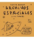 ARCHIVOS ESPAECIALES