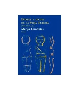 DIOSAS Y DIOSES DE LA VIEJA EUROPA