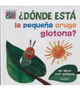 DONDE ESTA LA PEQUEÑA ORUGA GLOTONA