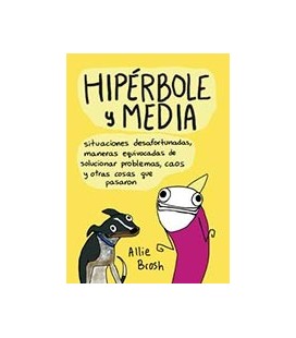 HIPERBOLE Y MEDIA SITUACIONES DESAFORTUNADAS ( ) CAOS Y OTRAS COSAS