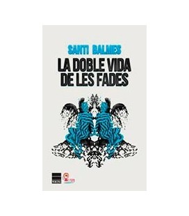 DOBLE VIDA DE LES FADES LA