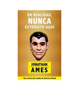 EN REALIDAD NUNCA ESTUVISTE AQUI
