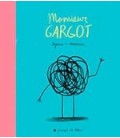 MONSIEUR GARGOT - CAT