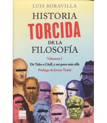 HISTORIA TORCIDA DE LA FILOSOFIA