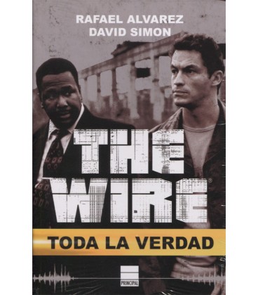THE WIRE TODA LA VERDAD