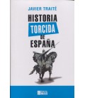 HISTORIA TORCIDA DE ESPAÑA