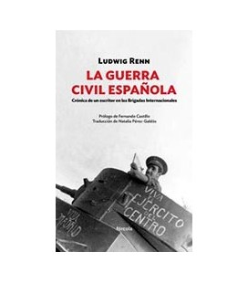 GUERRA CIVIL ESPAÑOLA LA CRONICA DE UN ESCRITOR EN LAS BRIGADAS INTER