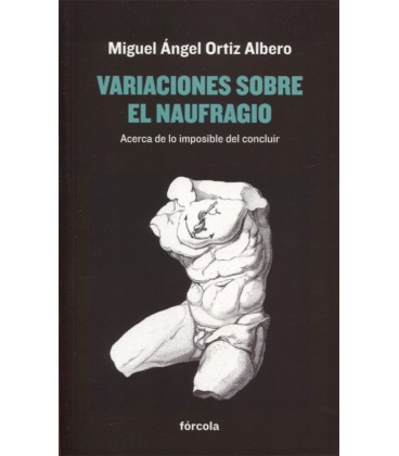 VARIACIONES SOBRE EL NAUFRAGIO