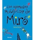 ANIMALES MAGICOS DE MIRO LOS