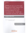 DETERIORO DE LAS APTITUDES PSICOFISICAS DEL CONDUCTOR SENIOR