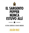 SARGENTO PEPPER NUNCA ESTUVO ALLI