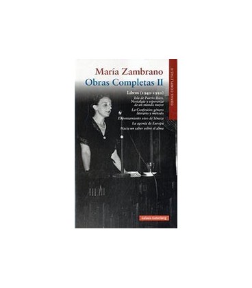 MARIA ZAMBRANOOBRAS COMPLETAS VOLUMEN II