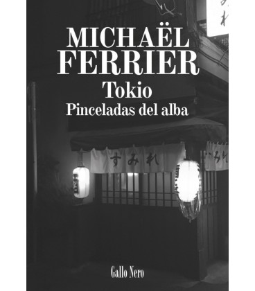 TOKIO PINCELADAS DEL ALBA