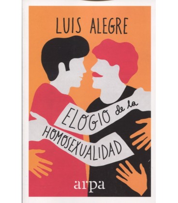 ELOGIO DE LA HOMOSEXUALIDAD