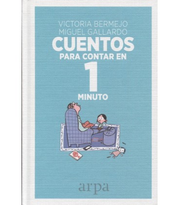 CUENTOS PARA CONTAR EN 1 MINUTO