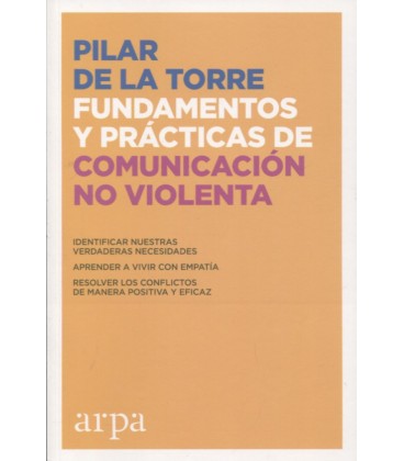 FUNDAMENTOS Y PRACTICAS DE COMUNICACION NO VIOLENTA