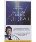 PROXIMA ESTACION FUTURO