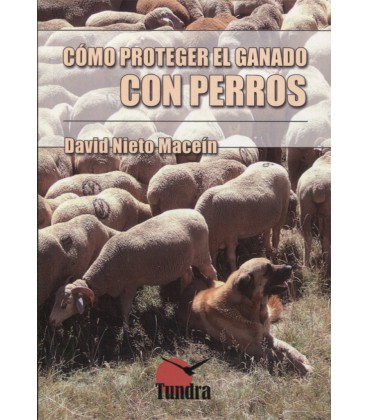 COMO PROTEGER EL GANADO CON PERROS