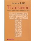 TRANSICION HISTORIA DE UNA POLITICA ESPAÑOLA 1937-2017