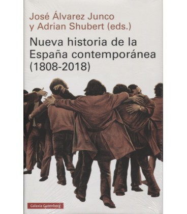NUEVA HISTORIA DE LA ESPAÑA CONTEMPORANEA 1808 2018