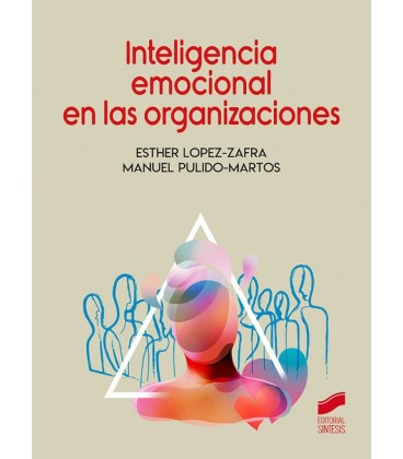 INTELIGENCIA EMOCIONAL DE LAS ORGANIZACIONES