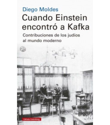 CUANDO EINSTEIN ENCONTRO A KAFKA