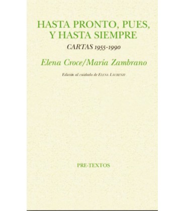 HASTA PRONTO PUES Y HASTA SIEMPRE