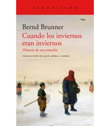 CUANDO LOS INVIERNOS ERAN INVIERNOS