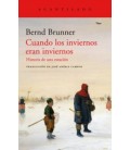 CUANDO LOS INVIERNOS ERAN INVIERNOS