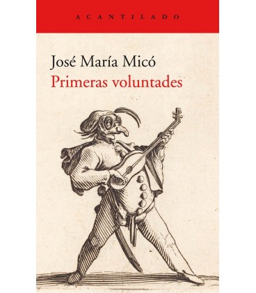 PRIMERAS VOLUNTADES