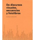 DE DISCURSOS VISUALES SECUENCIAS Y FOTOLIBROS