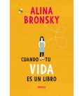 CUANDO TU VIDA ES UN LIBRO
