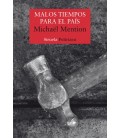 MALOS TIEMPOS PARA EL PAIS