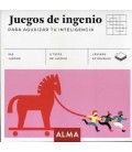 JUEGOS DE INGENIO PARA AGUDIZAR TU INTELIGENCIA