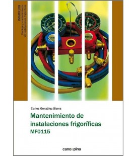 MANTENIMIENTO DE INSTALACIONES FRIGORIFICAS MF0115
