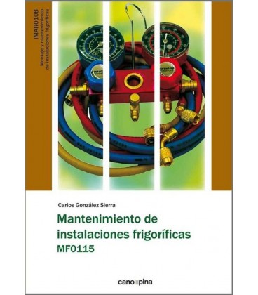 MANTENIMIENTO DE INSTALACIONES FRIGORIFICAS MF0115