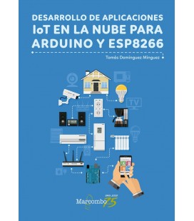 DESARROLLO DE APLICACIONES IOT EN LA NUBE PARA ARDUINO Y ESP8266