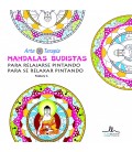 MANDALAS BUDISTAS PARA RELAJARSE PINTANDO