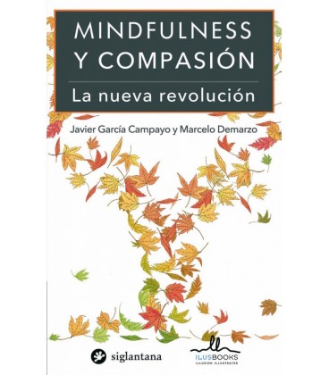 MINDFULNESS Y COMPASIONLA NUEVA REVOLUCION