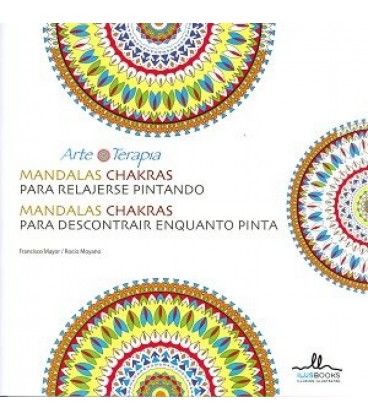 MANDALAS CHAKRAS PARA RELAJARSE PINTANDO