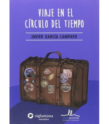VIAJE EN EL CIRCULO DEL TIEMPO